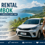 Car Rental Tips for a Smooth Trip in Lombok